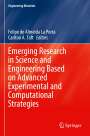 : Emerging Research in Science and Engineering Based on Advanced Experimental and Computational Strategies, Buch