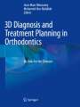 : 3D Diagnosis and Treatment Planning in Orthodontics, Buch