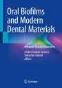 : Oral Biofilms and Modern Dental Materials, Buch
