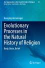 Hansjörg Hemminger: Evolutionary Processes in the Natural History of Religion, Buch