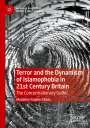 Madeline-Sophie Abbas: Terror and the Dynamism of Islamophobia in 21st Century Britain, Buch