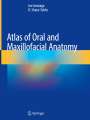 R. Shane Tubbs: Atlas of Oral and Maxillofacial Anatomy, Buch