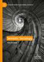 Risto Heiskala: Semiotic Sociology, Buch