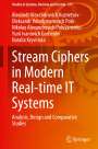 Alexandr Alexandrovich Kuznetsov: Stream Ciphers in Modern Real-time IT Systems, Buch