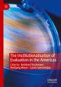 : The Institutionalisation of Evaluation in the Americas, Buch