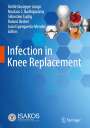 : Infection in Knee Replacement, Buch
