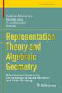 : Representation Theory and Algebraic Geometry, Buch