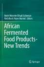 : African Fermented Food Products- New Trends, Buch