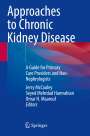 : Approaches to Chronic Kidney Disease, Buch
