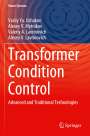 Vasily Ya. Ushakov: Transformer Condition Control, Buch