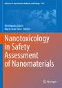 : Nanotoxicology in Safety Assessment of Nanomaterials, Buch