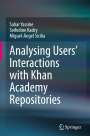 Sahar Yassine: Analysing Users' Interactions with Khan Academy Repositories, Buch