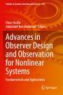 : Advances in Observer Design and Observation for Nonlinear Systems, Buch