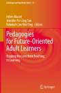 : Pedagogies for Future-Oriented Adult Learners, Buch