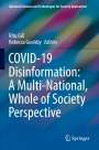 : COVID-19 Disinformation: A Multi-National, Whole of Society Perspective, Buch