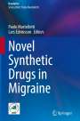 : Novel Synthetic Drugs in Migraine, Buch