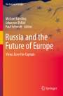 : Russia and the Future of Europe, Buch