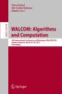 : WALCOM: Algorithms and Computation, Buch