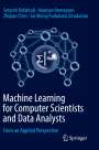 Setareh Rafatirad: Machine Learning for Computer Scientists and Data Analysts, Buch