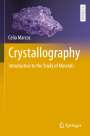 Celia Marcos: Crystallography, Buch