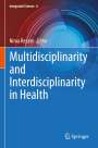 : Multidisciplinarity and Interdisciplinarity in Health, Buch