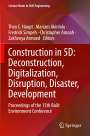 : Construction in 5D: Deconstruction, Digitalization, Disruption, Disaster, Development, Buch