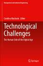 : Technological Challenges, Buch