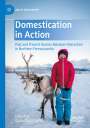 : Domestication in Action, Buch