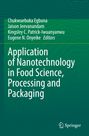 : Application of Nanotechnology in Food Science, Processing and Packaging, Buch
