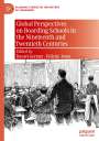 : Global Perspectives on Boarding Schools in the Nineteenth and Twentieth Centuries, Buch