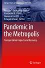 : Pandemic in the Metropolis, Buch
