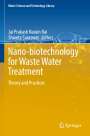 : Nano-biotechnology for Waste Water Treatment, Buch