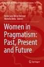 : Women in Pragmatism: Past, Present and Future, Buch