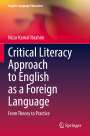 Nizar Kamal Ibrahim: Critical Literacy Approach to English as a Foreign Language, Buch