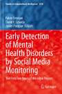 : Early Detection of Mental Health Disorders by Social Media Monitoring, Buch