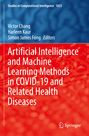 : Artificial Intelligence and Machine Learning Methods in COVID-19 and Related Health Diseases, Buch