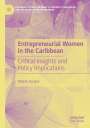Talia R. Esnard: Entrepreneurial Women in the Caribbean, Buch