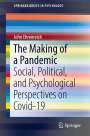 John Ehrenreich: The Making of a Pandemic, Buch