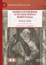 Cristelle L. Baskins: Hafsids and Habsburgs in the Early Modern Mediterranean, Buch