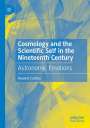 Howard Carlton: Cosmology and the Scientific Self in the Nineteenth Century, Buch