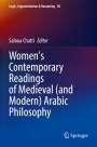 : Women's Contemporary Readings of Medieval (and Modern) Arabic Philosophy, Buch