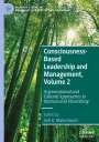 : Consciousness-Based Leadership and Management, Volume 2, Buch