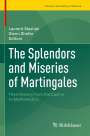 : The Splendors and Miseries of Martingales, Buch