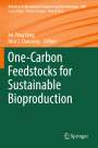 : One-Carbon Feedstocks for Sustainable Bioproduction, Buch