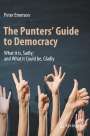 Peter Emerson: The Punters' Guide to Democracy, Buch