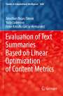 Jonathan Rojas-Simon: Evaluation of Text Summaries Based on Linear Optimization of Content Metrics, Buch