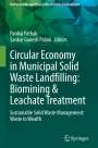 : Circular Economy in Municipal Solid Waste Landfilling: Biomining & Leachate Treatment, Buch