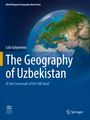 Lola Gulyamova: The Geography of Uzbekistan, Buch