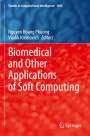 : Biomedical and Other Applications of Soft Computing, Buch