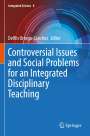 : Controversial Issues and Social Problems for an Integrated Disciplinary Teaching, Buch